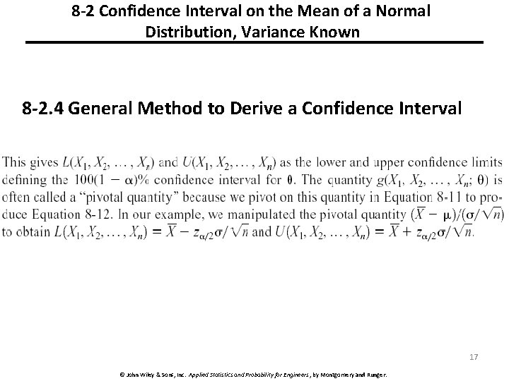 8 -2 Confidence Interval on the Mean of a Normal Distribution, Variance Known 8