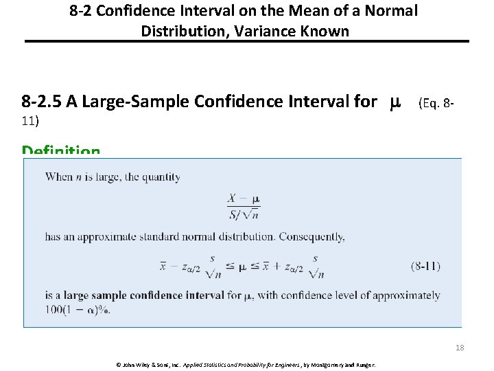 8 -2 Confidence Interval on the Mean of a Normal Distribution, Variance Known 8