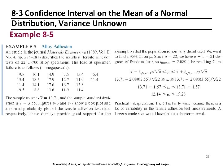 8 -3 Confidence Interval on the Mean of a Normal Distribution, Variance Unknown Example