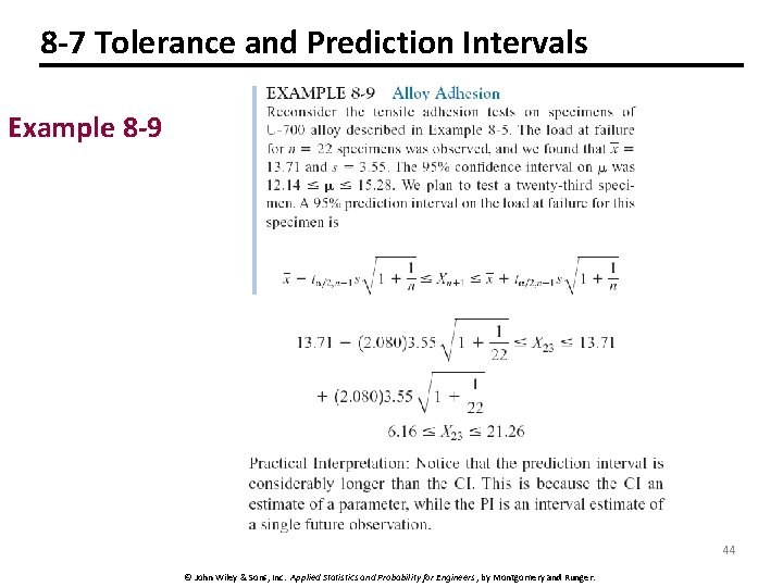 8 -7 Tolerance and Prediction Intervals Example 8 -9 44 © John Wiley &