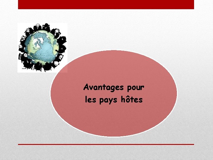 Avantages pour les pays hôtes 