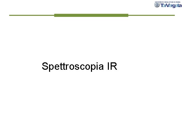 Spettroscopia IR 