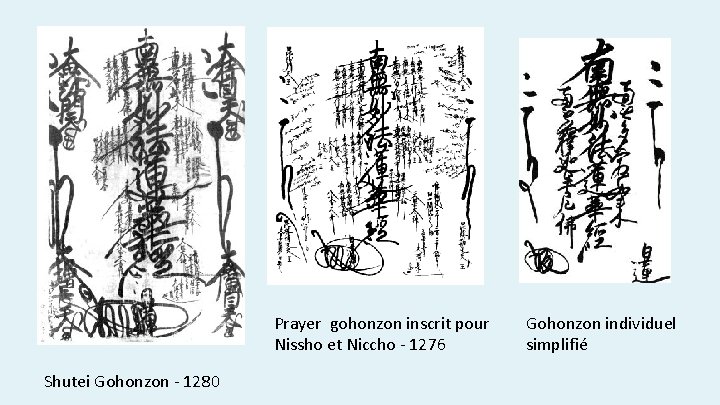 Prayer gohonzon inscrit pour Nissho et Niccho - 1276 Shutei Gohonzon - 1280 Gohonzon