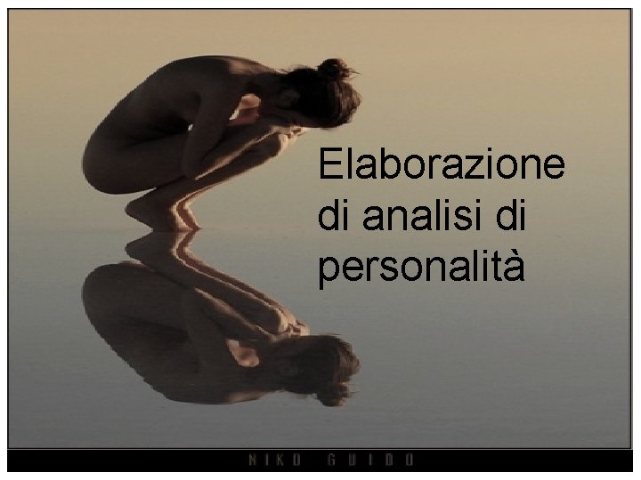 Elaborazione di analisi di personalità 