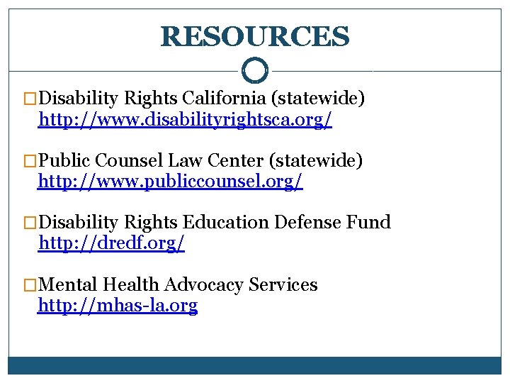 Disability Rights California Offices List.pdf EDUCATIONALLY RELATED MENTAL HEALTH SERVICES Maggie Roberts Attorney