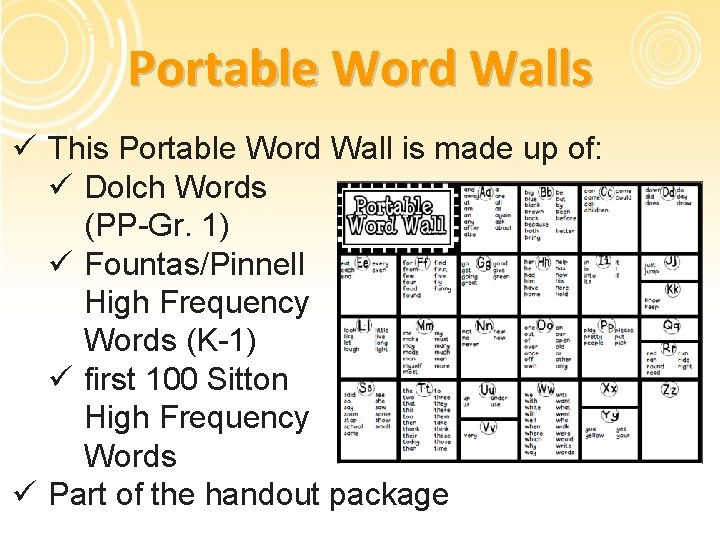Portable Word Walls ü This Portable Word Wall is made up of: ü Dolch
