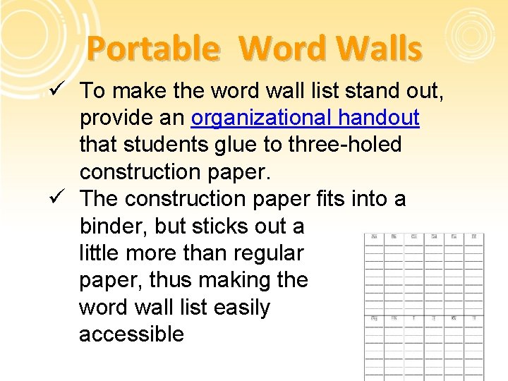 Portable Word Walls ü To make the word wall list stand out, provide an