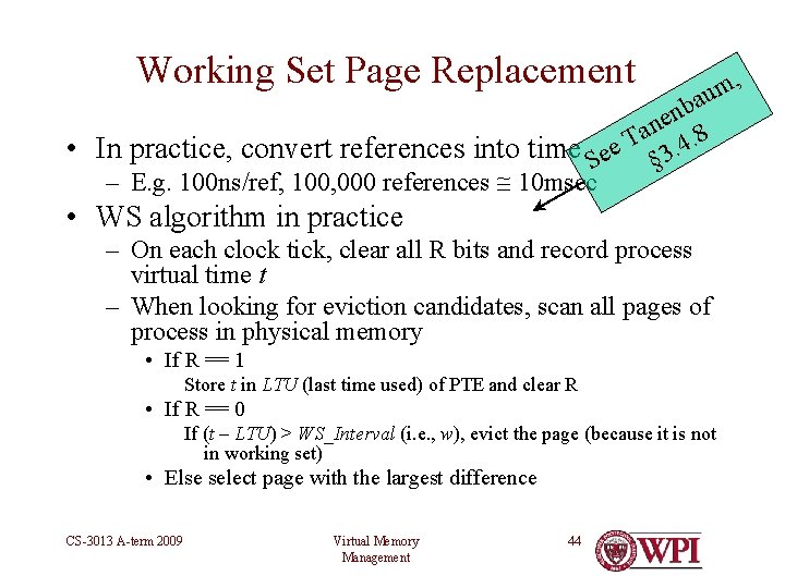 Working Set Page Replacement , m bau n e n a T • In