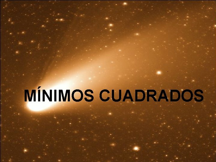 MÍNIMOS CUADRADOS 