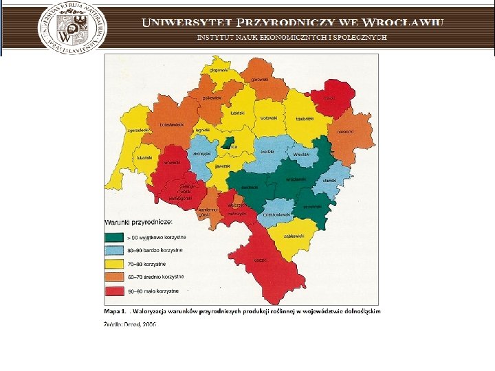 Uniwersytet Przyrodniczy we Wrocławiu instytut nauk ekonomicznych i społecznych 