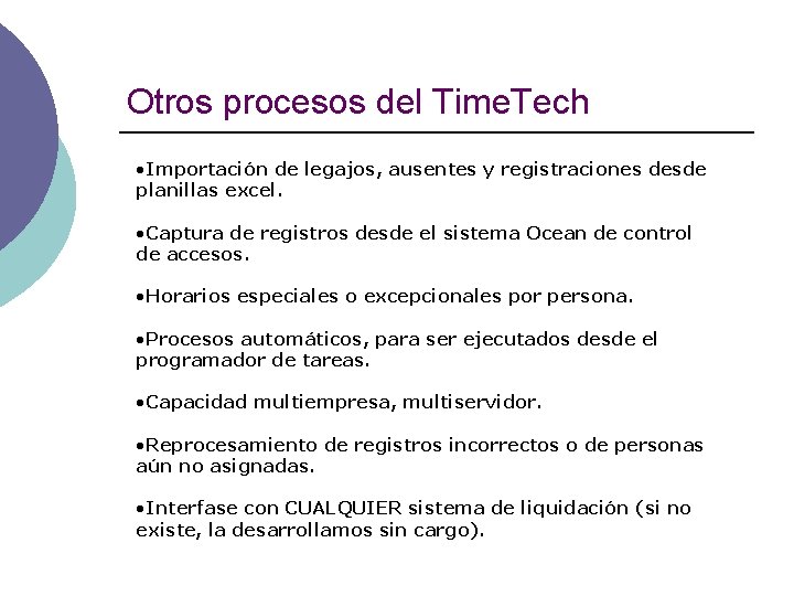 Otros procesos del Time. Tech • Importación de legajos, ausentes y registraciones desde planillas