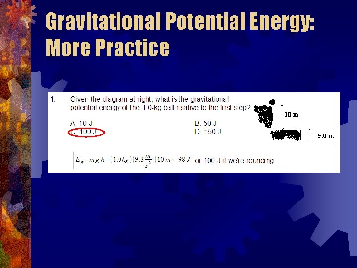 Gravitational Potential Energy: More Practice 