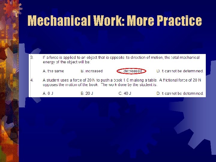 Mechanical Work: More Practice 