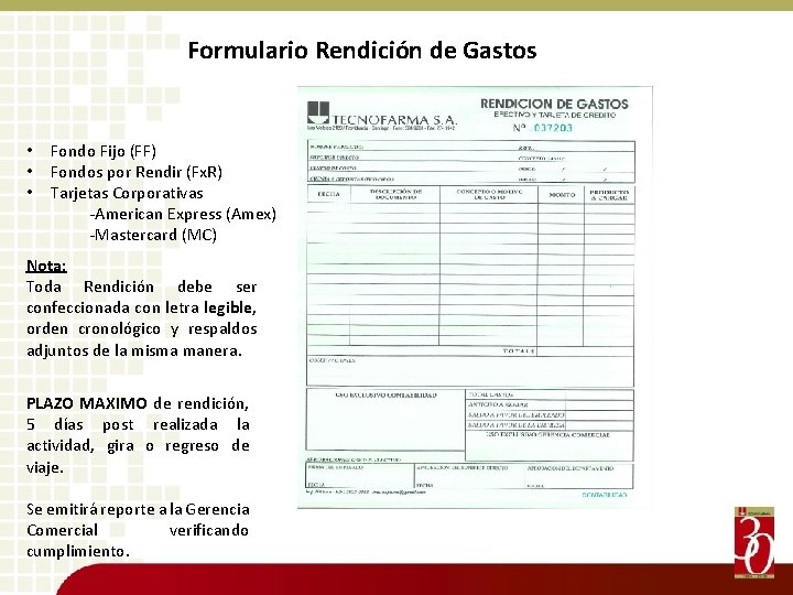 Formulario Rendición de Gastos • Fondo Fijo (FF) • Fondos por Rendir (Fx. R)