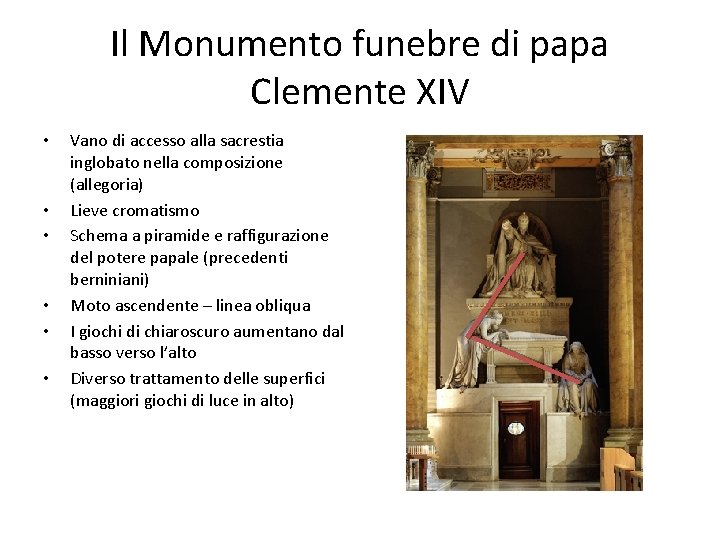 Il Monumento funebre di papa Clemente XIV • • • Vano di accesso alla