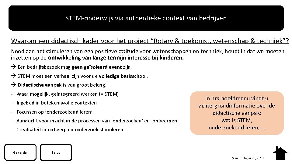 STEM-onderwijs via authentieke context van bedrijven Waarom een didactisch kader voor het project “Rotary