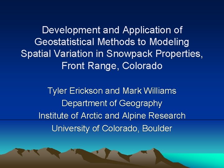 Development and Application of Geostatistical Methods to Modeling Spatial Variation in Snowpack Properties, Front