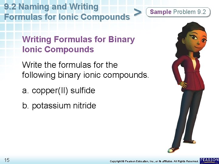9. 2 Naming and Writing Formulas for Ionic Compounds > Sample Problem 9. 2 9. 2 Naming and Writing Formulas for Ionic Compounds > Sample Problem 9. 2