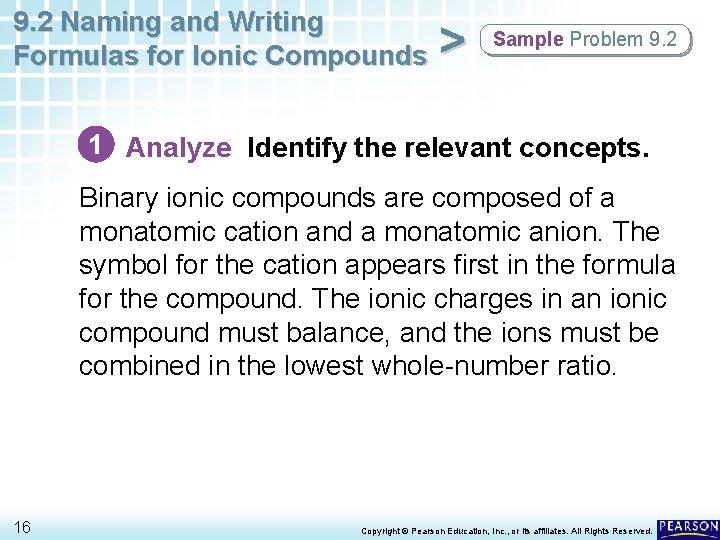 9. 2 Naming and Writing Formulas for Ionic Compounds > Sample Problem 9. 2 9. 2 Naming and Writing Formulas for Ionic Compounds > Sample Problem 9. 2