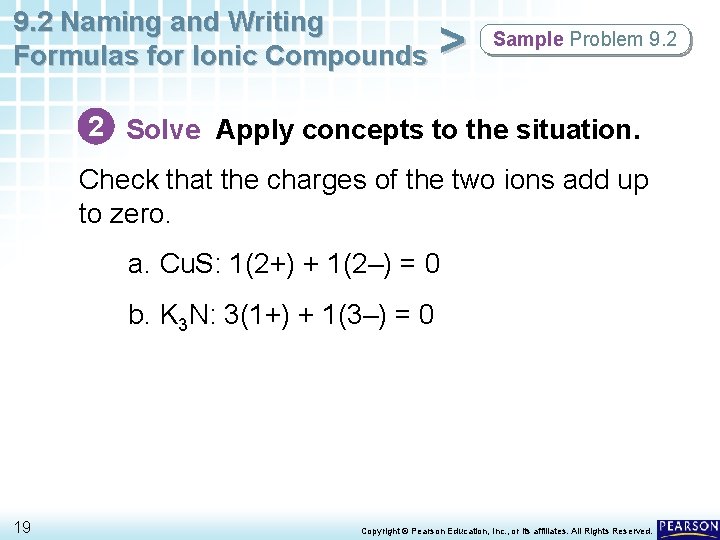 9. 2 Naming and Writing Formulas for Ionic Compounds > Sample Problem 9. 2 9. 2 Naming and Writing Formulas for Ionic Compounds > Sample Problem 9. 2