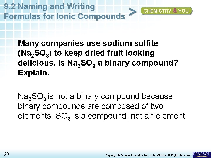 9. 2 Naming and Writing Formulas for Ionic Compounds > CHEMISTRY & YOU Many 9. 2 Naming and Writing Formulas for Ionic Compounds > CHEMISTRY & YOU Many