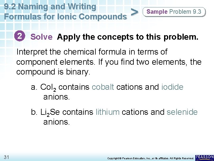9. 2 Naming and Writing Formulas for Ionic Compounds > Sample Problem 9. 3 9. 2 Naming and Writing Formulas for Ionic Compounds > Sample Problem 9. 3