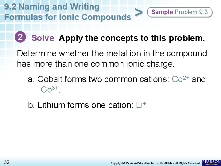 9. 2 Naming and Writing Formulas for Ionic Compounds > Sample Problem 9. 3 9. 2 Naming and Writing Formulas for Ionic Compounds > Sample Problem 9. 3