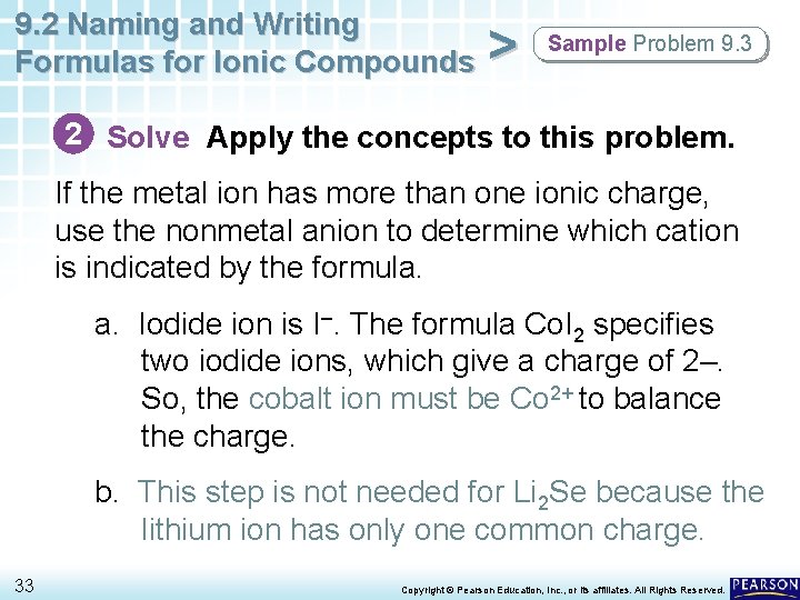 9. 2 Naming and Writing Formulas for Ionic Compounds > Sample Problem 9. 3 9. 2 Naming and Writing Formulas for Ionic Compounds > Sample Problem 9. 3