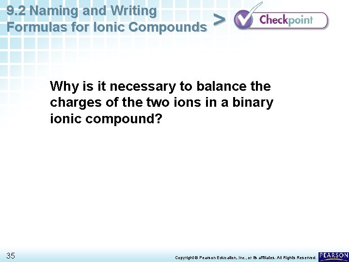 9. 2 Naming and Writing Formulas for Ionic Compounds > Why is it necessary 9. 2 Naming and Writing Formulas for Ionic Compounds > Why is it necessary