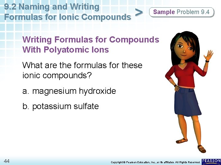 9. 2 Naming and Writing Formulas for Ionic Compounds > Sample Problem 9. 4 9. 2 Naming and Writing Formulas for Ionic Compounds > Sample Problem 9. 4