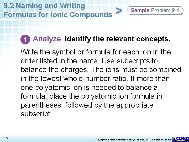 9. 2 Naming and Writing Formulas for Ionic Compounds > Sample Problem 9. 4 9. 2 Naming and Writing Formulas for Ionic Compounds > Sample Problem 9. 4