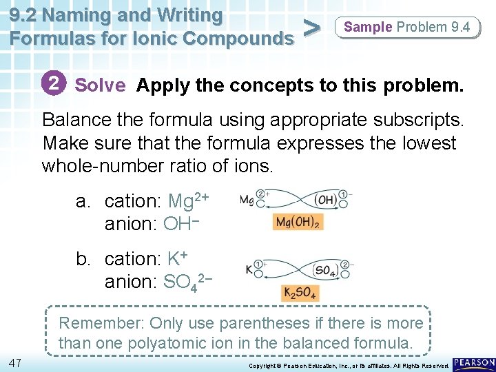9. 2 Naming and Writing Formulas for Ionic Compounds > Sample Problem 9. 4 9. 2 Naming and Writing Formulas for Ionic Compounds > Sample Problem 9. 4