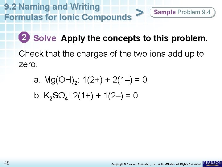 9. 2 Naming and Writing Formulas for Ionic Compounds > Sample Problem 9. 4 9. 2 Naming and Writing Formulas for Ionic Compounds > Sample Problem 9. 4