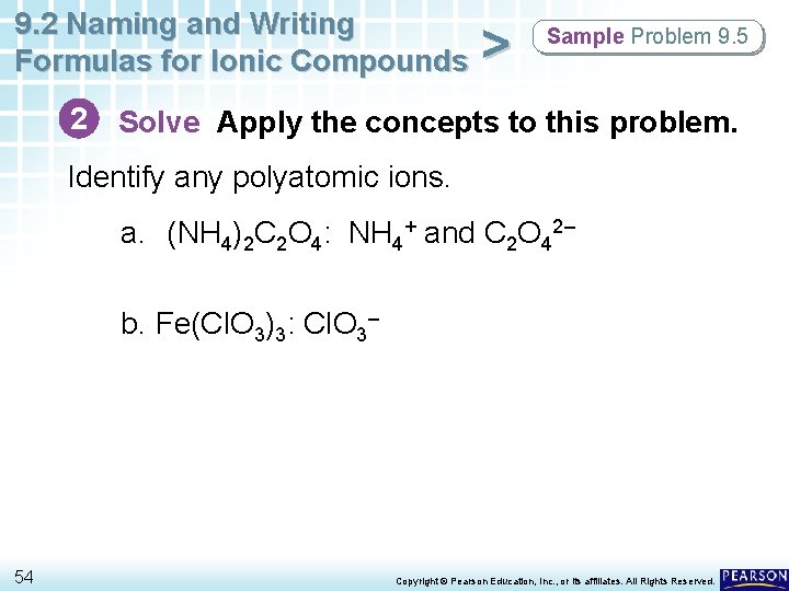 9. 2 Naming and Writing Formulas for Ionic Compounds > Sample Problem 9. 5 9. 2 Naming and Writing Formulas for Ionic Compounds > Sample Problem 9. 5