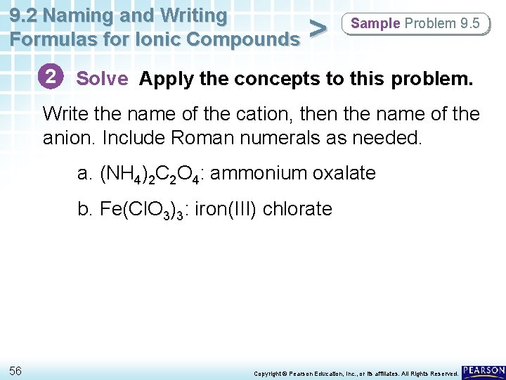 9. 2 Naming and Writing Formulas for Ionic Compounds > Sample Problem 9. 5 9. 2 Naming and Writing Formulas for Ionic Compounds > Sample Problem 9. 5