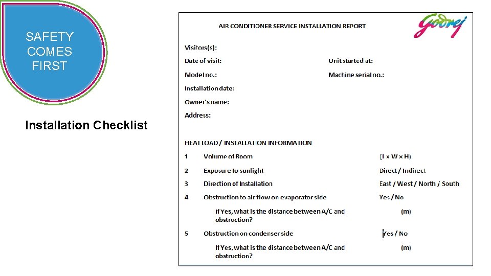 SAFETY COMES FIRST Installation Checklist 