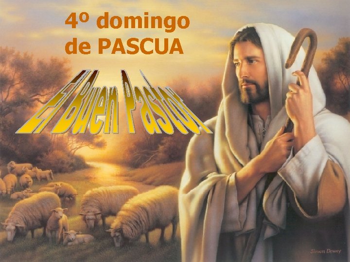 4º domingo de PASCUA 