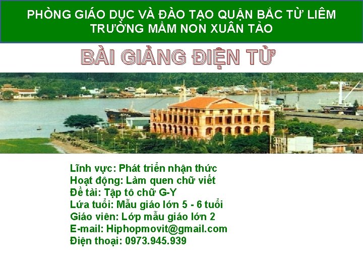 PHÒNG GIÁO DỤC VÀ ĐÀO TẠO QUẬN BẮC TỪ LIÊM TRƯỜNG MẦM NON XU