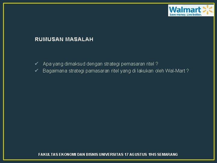 RUMUSAN MASALAH ü Apa yang dimaksud dengan strategi pemasaran ritel ? ü Bagaimana strategi