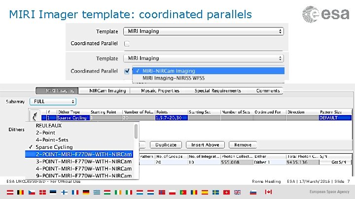 MIRI Imager template: coordinated parallels ESA UNCLASSIFIED - For Official Use Rome Meeting ESA