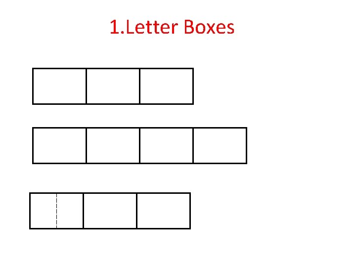 1. Letter Boxes 