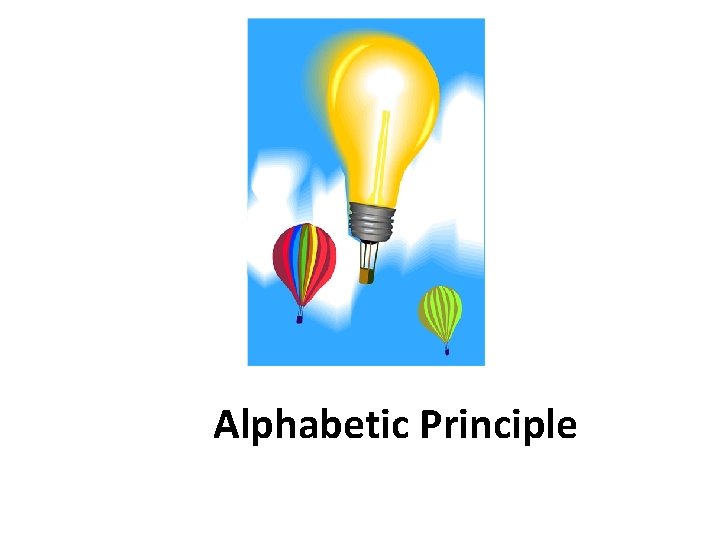 Alphabetic Principle 