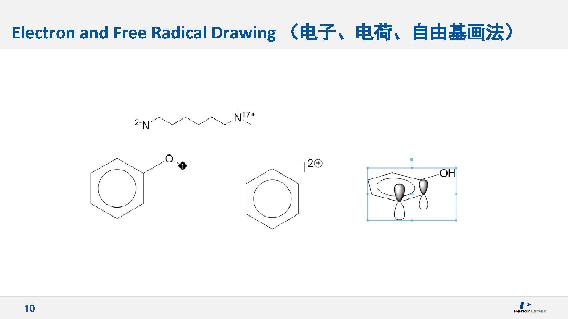 Electron and Free Radical Drawing （电子、电荷、自由基画法） 10 