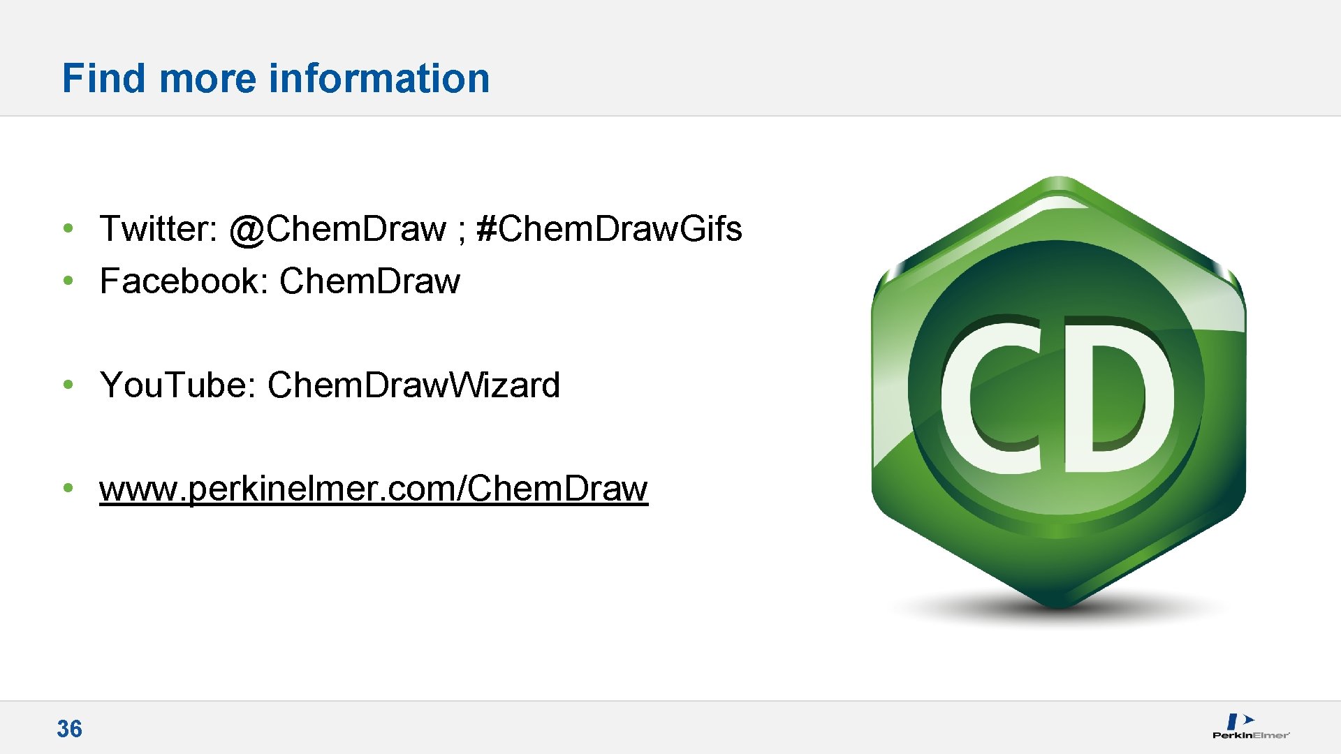 Find more information • Twitter: @Chem. Draw ; #Chem. Draw. Gifs • Facebook: Chem.