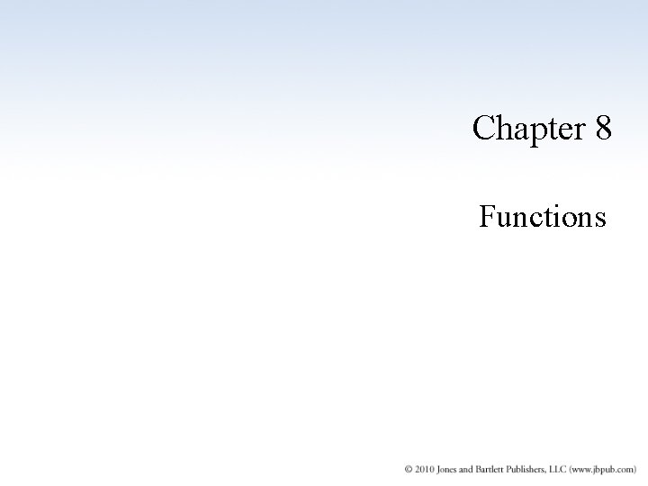 Chapter 8 Functions 