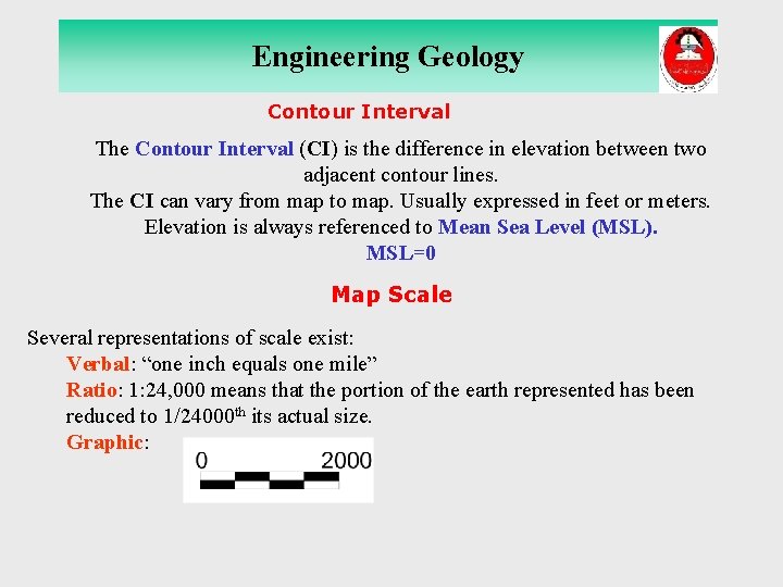 Engineering Geology Contour Interval The Contour Interval (CI) is the difference in elevation between