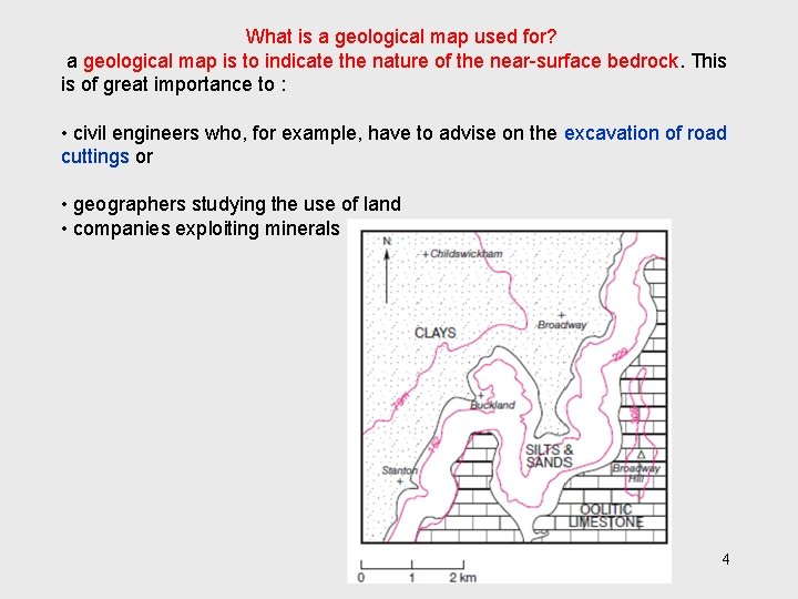 What is a geological map used for? a geological map is to indicate the