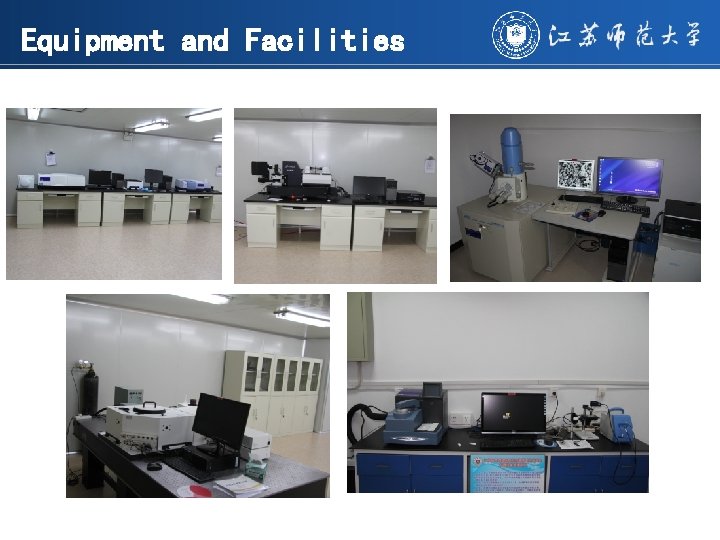 Equipment and Facilities 