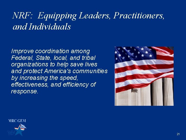 NRF: Equipping Leaders, Practitioners, and Individuals Improve coordination among Federal, State, local, and tribal