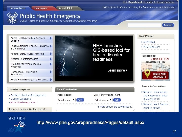 http: //www. phe. gov/preparedness/Pages/default. aspx 27 